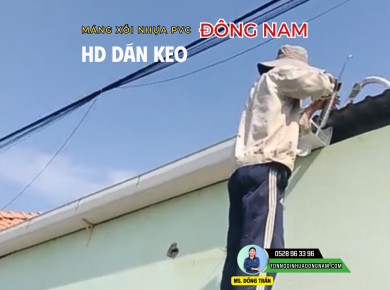 Hướng Dẫn Chọn Keo Dán Máng Xối Nhựa Chuẩn Kỹ Thuật Từ Chuyên Gia Đông Nam