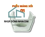 PHỄU MÁNG XỐI NHỰA PVC